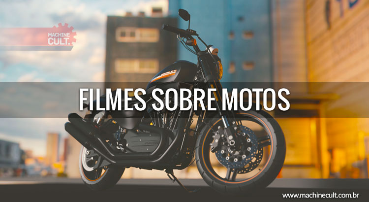 Na Estrada: 10 filmes onde as motos são protagonistas